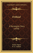 Frithiof: A Norwegian Story (1838)