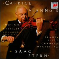 Fritz Kreisler: Caprice viennois - Isaac Stern (violin); Franz Liszt Chamber Orchestra, Budapest