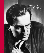 Fritz Lang: His Life and Work. Photographs and Documents