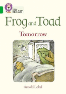 Frog and Toad: Tomorrow: Band 05/Green