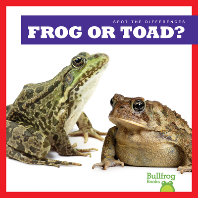 Frog or Toad? - Rice, Jamie