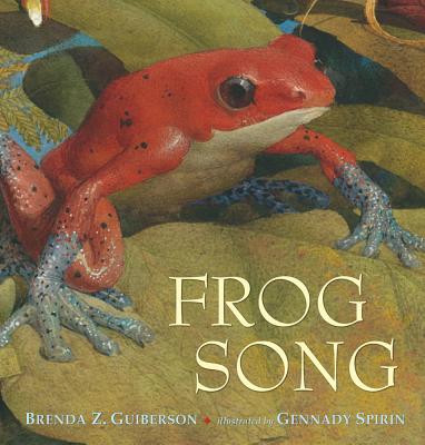 Frog Song - Guiberson, Brenda Z