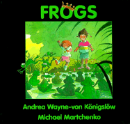 Frogs - Konigslow, Andrea Wayne-von