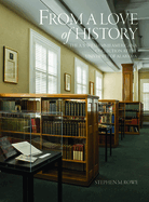 From a Love of History: The A. S. Williams III Americana Collection at the University of Alabama