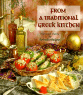 From a Traditional Greek Kitchen: Vegetarian Cuisine