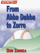 From ABBA-Dabba to Zorro: The World of Baseball Nicknames