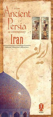 From Ancient Persia to Contemporary Iran: Selected Historical Milestones - Ladjevardian, Reza