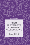 From Aristotle to Cognitive Neuroscience