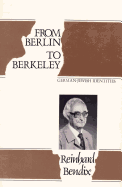 From Berlin to Berkeley: German-Jewish Identities
