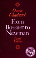 From Bossuet to Newman - Chadwick, Owen