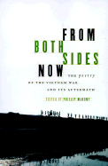 From Both Sides Now: The Poetry of the Vietnam War and Its Aftermath - Mahony, Phillip, and Mahony, Philip (Editor)