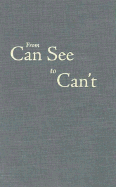 From Can See to Can&#x2019;t: Texas Cotton Farmers on the Southern Prairies - Sitton, Thad, and Utley, Dan K