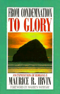 From Condemnation to Glory