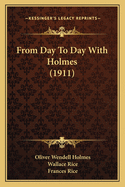 From Day to Day with Holmes (1911)