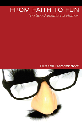 From Faith to Fun - Heddendorf, Russell