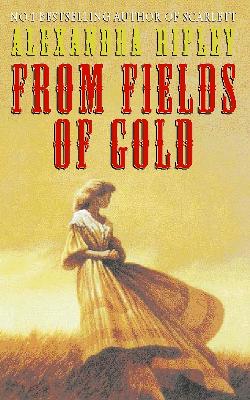 From Fields of Gold - Ripley, Alexandra