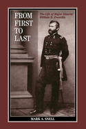 From First to Last: The Life of William B. Franklin