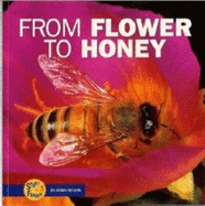 From Flower to Honey