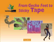 From Gecko Feet to Sticky Tape