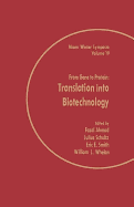 From Gene to Protein: Translation Into Biotechnology