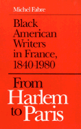 From Harlem to Paris - Fabre, Michel, and Fabre