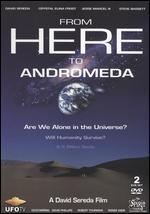 From Here to Andromeda