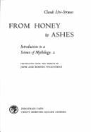 From honey to ashes. - L?vi-Strauss, Claude