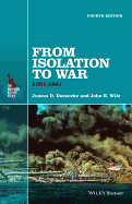 From Isolation to War: 1931-1941