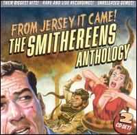 From Jersey It Came! The Smithereens Anthology - The Smithereens