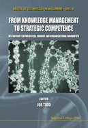 From Knowledge Management to Strategic Competence: Measuring Technological, Market and Organisational Innovation (Second Edition)