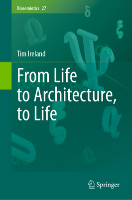 From Life to Architecture, to Life - Ireland, Tim