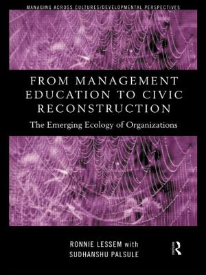From Management Education to Civic Reconstruction - Lessem, Ronnie, and Palsule, Sudhanshu