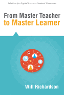 From Master Teacher to Master Learner