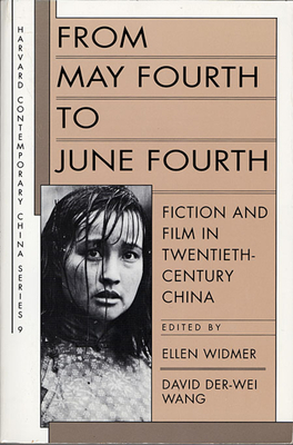 From May Fourth to P - Widmer, Ellen (Editor), and Wang, David Der-Wei (Editor)