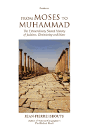 From Moses to Muhammad