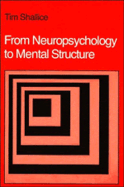 From Neuropsychology to Mental Structure