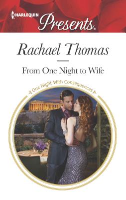 From One Night to Wife - Thomas, Rachael