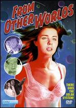 From Other Worlds - Barry Strugatz
