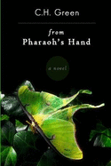 From Pharaoh's Hand