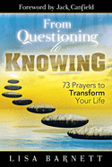 From Questioning to Knowing