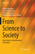 From Science to Society: New Trends in Environmental Informatics