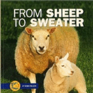 From Sheep to Sweater - Nelson, Robin