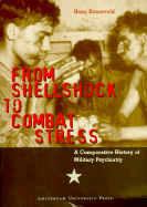 From Shellshock to Combat Stress - Binneveld, Hans