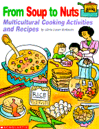 From Soup to Nuts: Multicultural Cooking Activities and Recipes