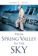 From Spring Valley to the Sky