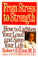 From Stress to Strength: How to Lighten Your Load and Save Your Life