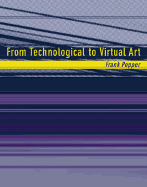 From Technological to Virtual Art