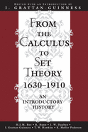 From the Calculus to Set Theory 1630-1910: An Introductory History
