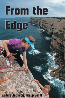 From the Edge: A WAG Anthology - Dowling, Bernie (Editor)