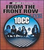From the Front Row Live - 10cc